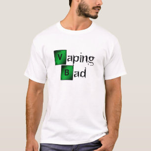 T-shirt Vape Vaping Bad Parody par VapeGoat