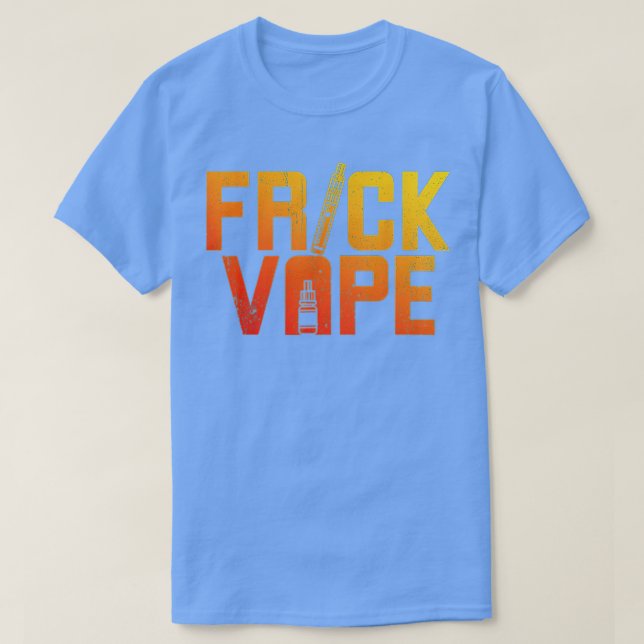 T-shirt Vaporisation et E-Cigarettes Frick Vape  (Design devant)