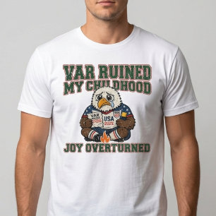 T-shirt VAR a ruiné mon enfance au football Drôle