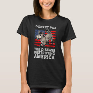 T-shirt Variole du âne La maladie qui détruit l'Amérique