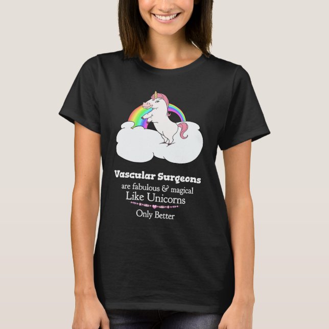T-shirt Vascular Surgeons Are Magical Like Unicorns (Devant)