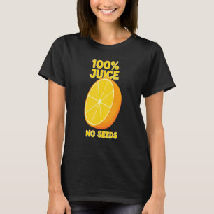 T-shirt Vasectomie 100 Jus Pas de graines Vasectomie Chiru