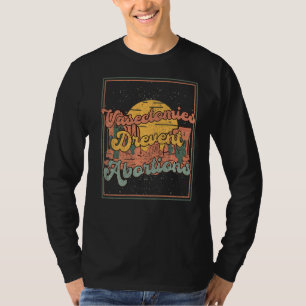T-shirt Vasectomies Empêcher l'avortement Pro Choice Femin