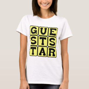 T-shirt Vedette invitée, Acteur vedette