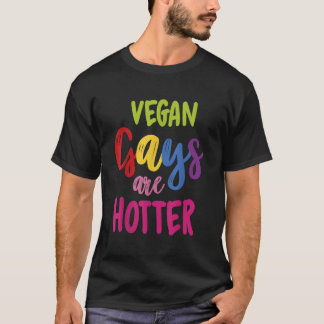 T-shirt Vegan Gays sont chauds Vegan LGBT Mois de sensibil