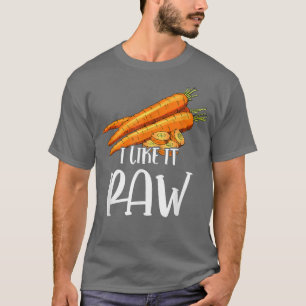 T-shirt Vegan I Like It Raw Carrot Funny Vegetable Vegetab