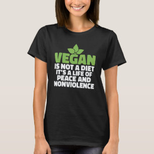 T-shirt Vegan n'est pas un régime, c'est une vie de paix e