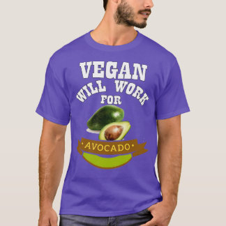 T-shirt Vegan travaillera pour Avocado