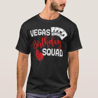 T-shirt Vegas Anniversaire Squad Joyeux Cadeau Anniversair