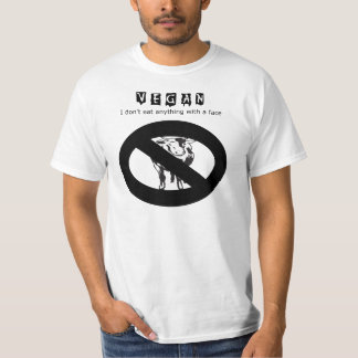 T-shirt Végétalien : Je ne mange rien avec un visage -