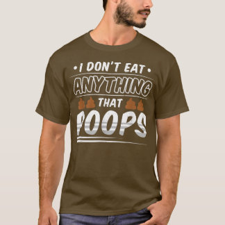 T-shirt Végétan drôle Je ne mange rien qui gâche