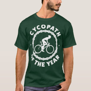 T-shirt Vélo amusant Cycopath de l'année Vélo équitation B