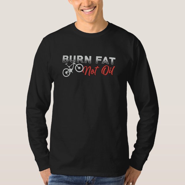 T-shirt Vélo de graisse Gras brûlés Pas Vélo à huile Vélo  (Devant)
