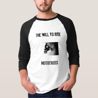 T-shirt vélo de saleté, MOTOCROSS, la volonté à monter
