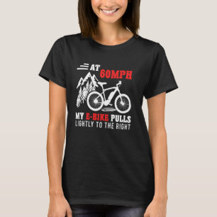 T-shirt Vélo Électrique À 60 MON VÉLO ÉLECTRIQUE TIRE À DR