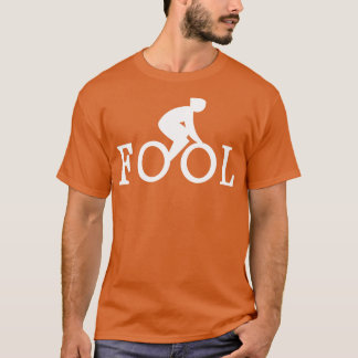 T-shirt Vélo Fool Vélo Ventilateur Cadeau 1