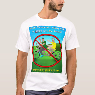 T-shirt Vélo jamais tandem avec deux types ! !