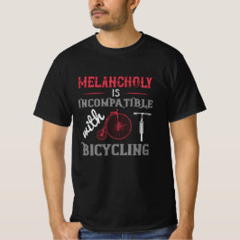 T-shirt Vélo - La mélancolie est incompatible