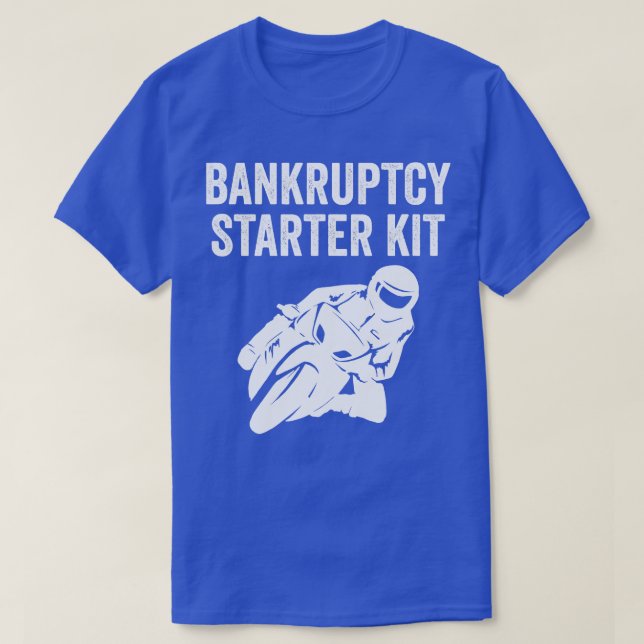 T-shirt Vélo moto moto moto Funny Faillite Kit de démarrag (Design devant)