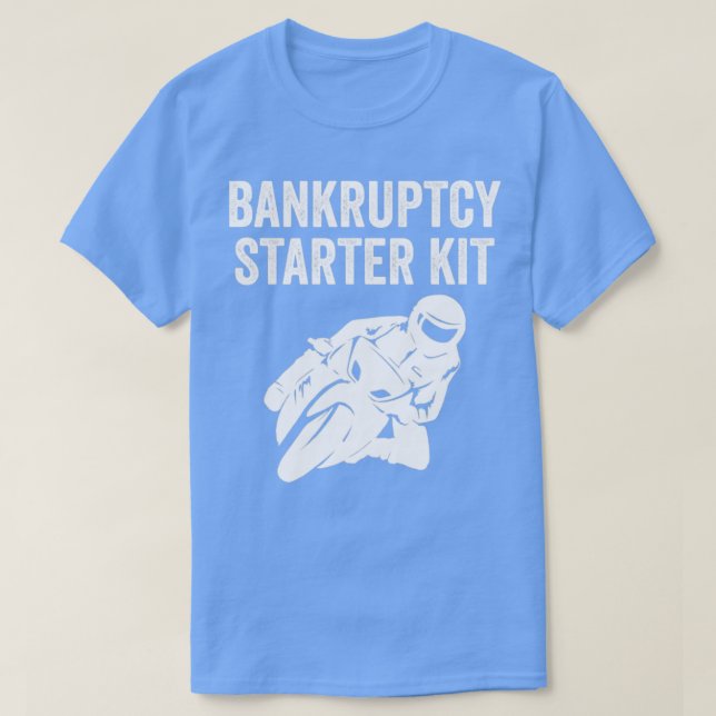T-shirt Vélo moto moto moto Funny Faillite Kit de démarrag (Design devant)