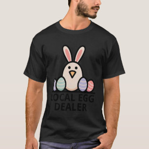 T-shirt Vendeur d'oeufs local Poulet Drôle Fermier Pâques