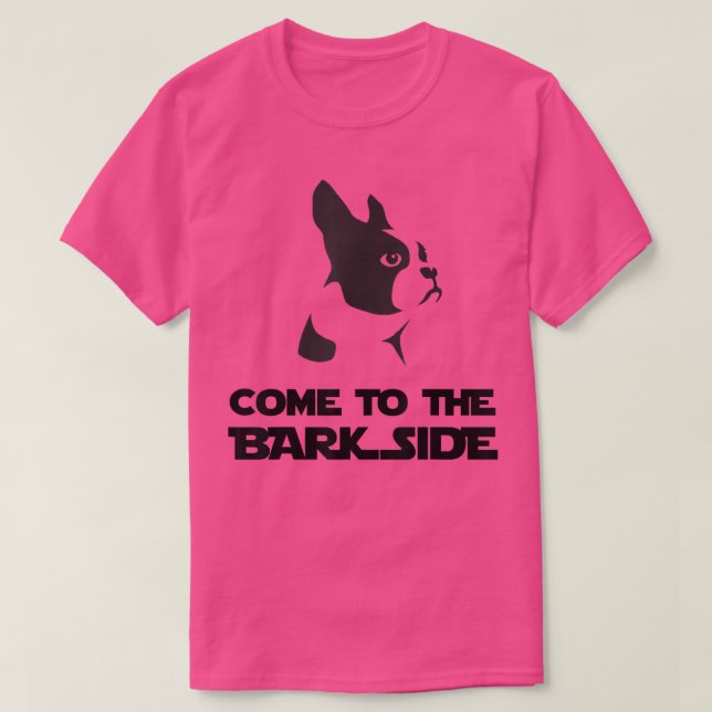 T-shirt Venez Au Côté Écorce T Funny Boston Terrier T (Design devant)