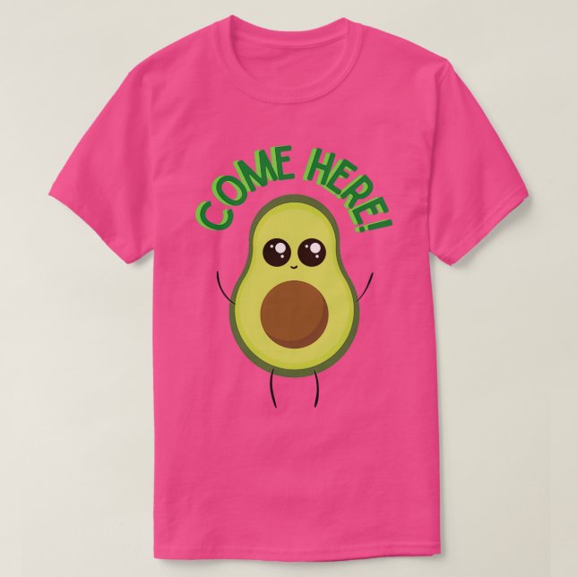 T-shirt Venez ici Avocado (Design devant)