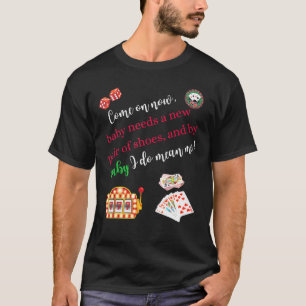 T-shirt Venez Maintenant Casino Jeu Poker Machine à fente