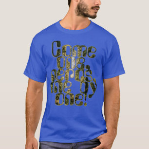 T-shirt Venez un nerf un par un