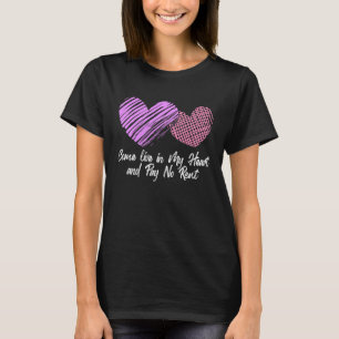 T-shirt Venez Vivre Dans Mon Coeur Et Ne Payez Pas De Loca