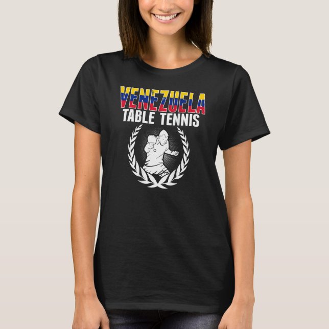 T-shirt Venezuela Table Tennis  Venezuelan Ping Pong Suppo (Devant)
