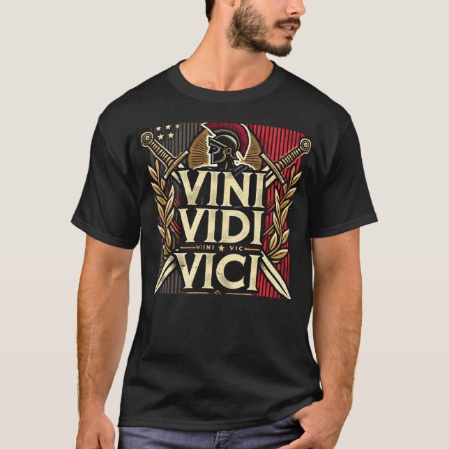 T-shirt Veni Vidi Vici Shirt, Roman CaesarT-Shirt, Ancient (Devant)
