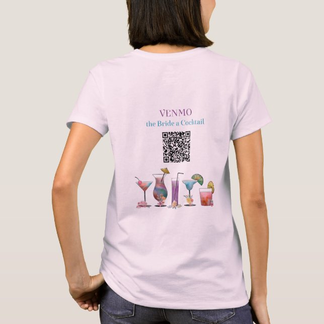 T-shirt VENMO la mariée un cocktail Code QR personnalisé (Dos)