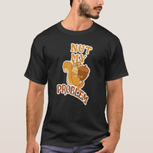 T-shirt Ventilateur animal écureuil dire noix Mon problème
