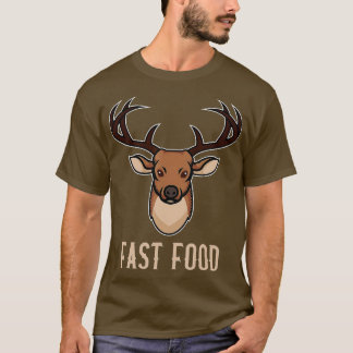 T-shirt Ventilateur de restauration rapide Funny Deer Hunt