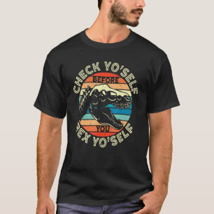 T-shirt Vérifie-Toi Avant De Rex Yo Self T-Rex Dinosau