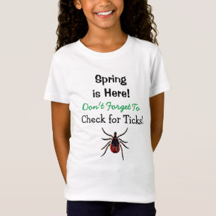 T-Shirt Vérifier la sensibilisation à la maladie de Ticks 
