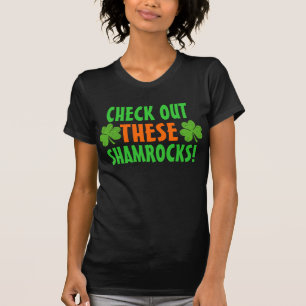 T-shirt Vérifiez CES shamrocks !