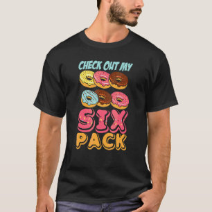 T-shirt Vérifiez Mon Gâteau Donut Six Pack Jeu De Mots Po