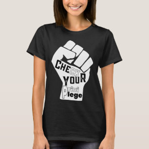 T-shirt Vérifiez Votre Combat Privilège Pour L'Égalité Bla