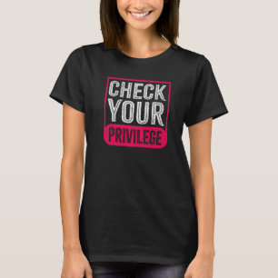 T-shirt Vérifiez Votre Privilège Pour Les Féministes