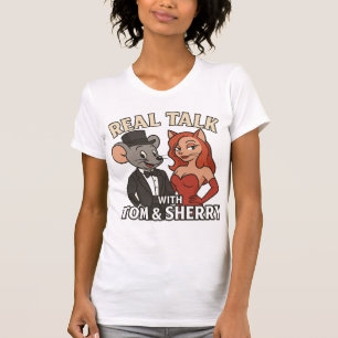 T-shirt Véritable discussion avec Tom et Sherry Fan T-shir