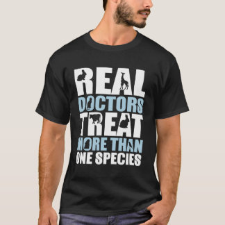 T-shirt Véritable Docteur Traite Plus D'Une Espèce Vétérin