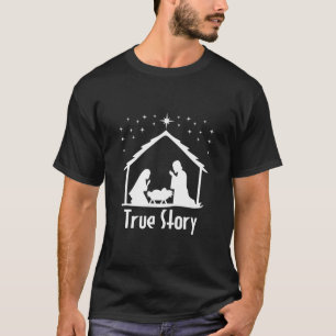 T-shirt Véritable Histoire De Jésus Nativité Nativité Noël