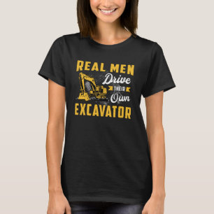T-shirt Véritable Homme Conduit Excavateur Travailleur de