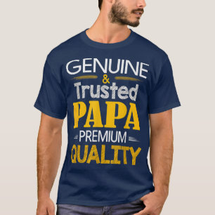 T-shirt Véritable Papa Qualité Meilleure Fête des pères Po