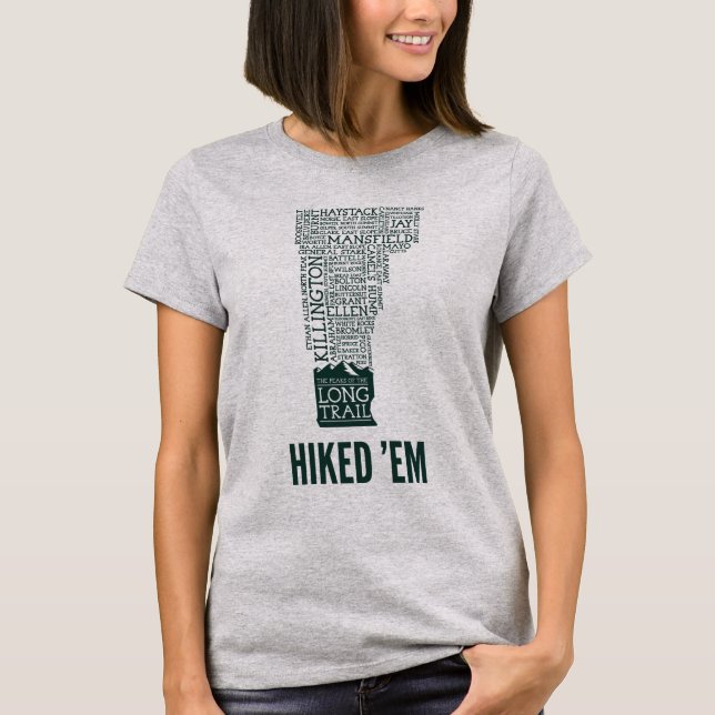 T-shirt Vermont Long Trail a fait de la randonnée en T-shi (Devant)