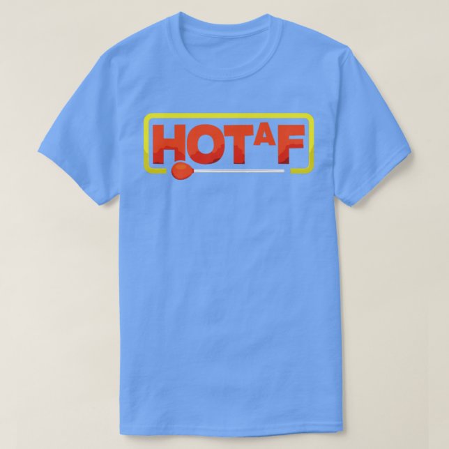 T-shirt Verre soufflant Lampworking Hot Af Funny (Design devant)