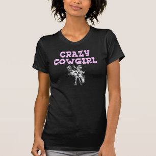 T-SHIRT verrücktes Cowgirl