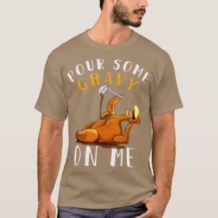 T-shirt Versez du gravier sur moi pour Joyeuse fête de la